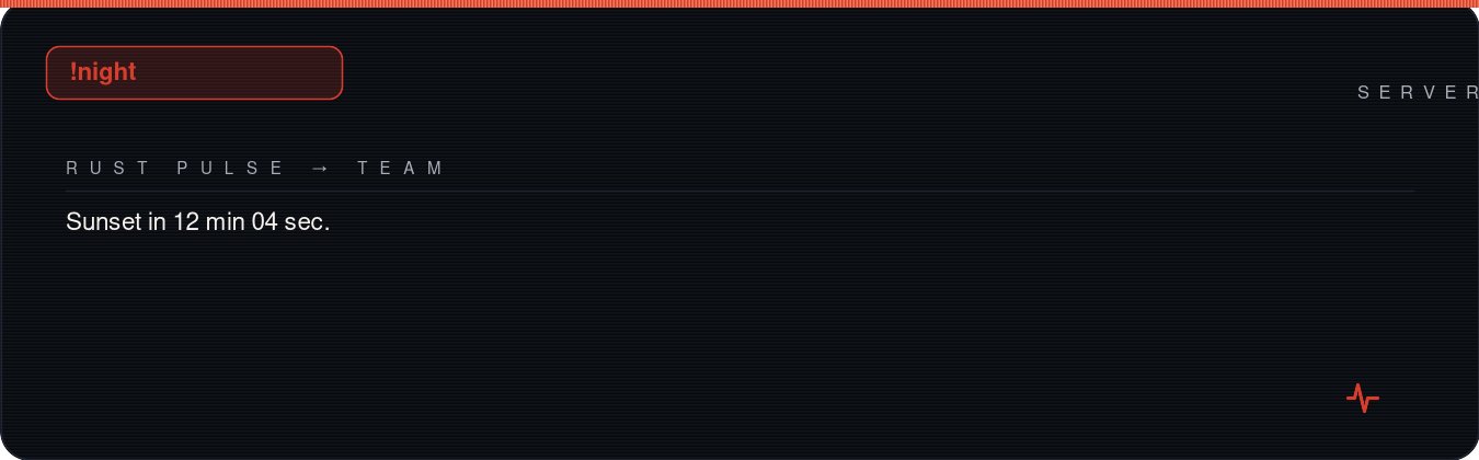 Rust team chat showing !night reply with countdown