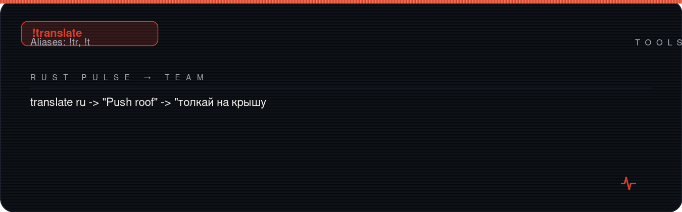 Rust team chat showing !translate Russian to English example